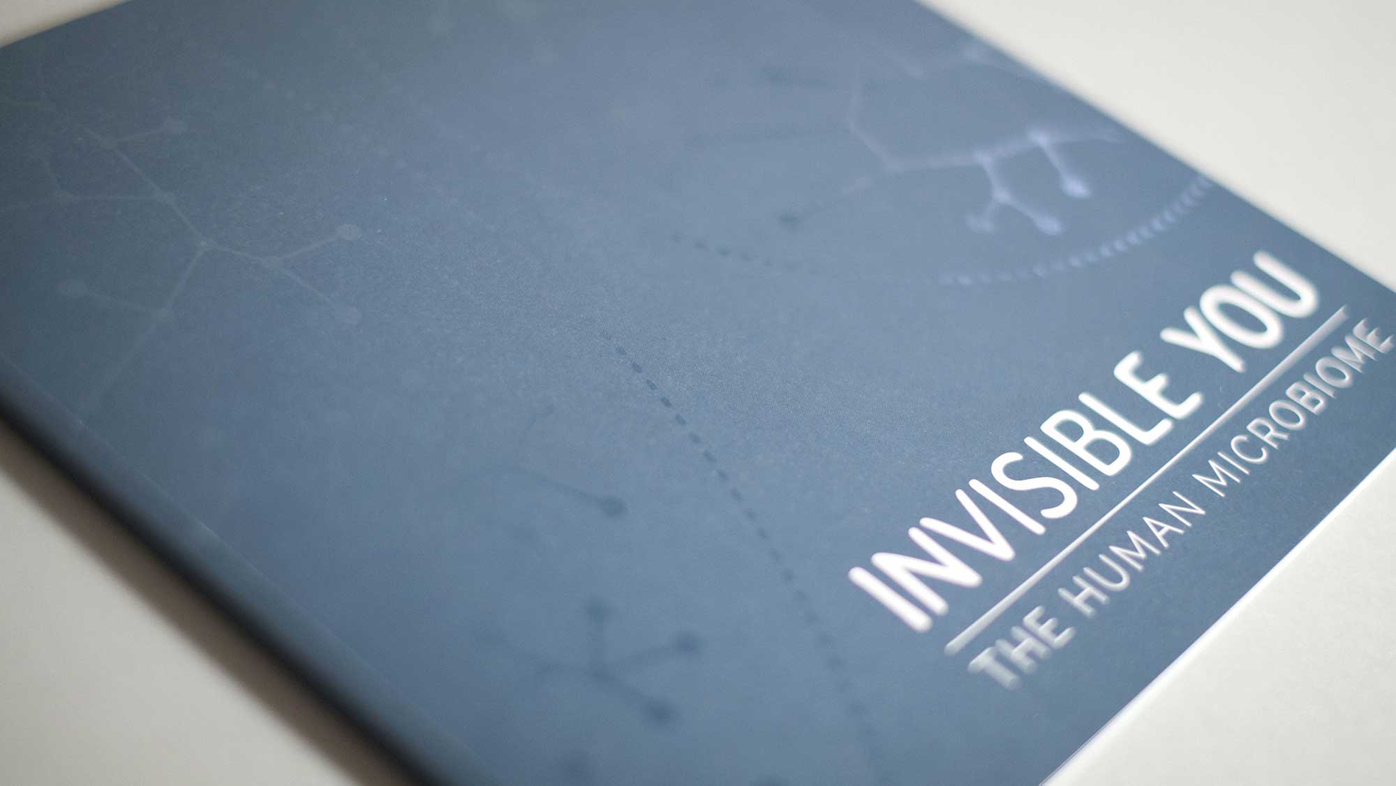 Invisible You — the human microbiome — exhibition catalogue